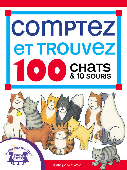 Cover image for Comptez et Trouvez 100 Chats et 10 Souris